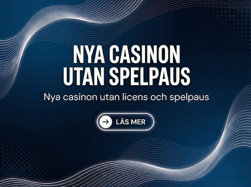 nya casinon utan spelpaus